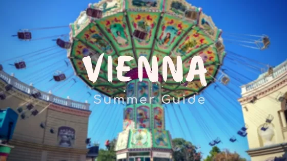 Things to Do in Vienna in Summer